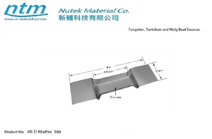Tungsten , Tantalum and Moly Boat Sources-S50